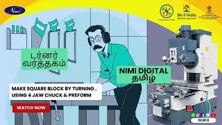 Make square block by turning , using 4 Jaw chuck & preform | NIMI | DIGITAL | TAMIL |