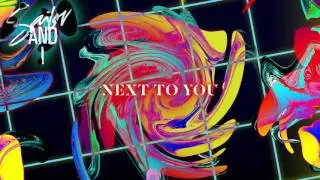 Sailor & I - Next To You