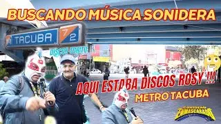Buscando Puestos De MÚSICA SONIDERA - Recorrimos El Metro TACUBA
