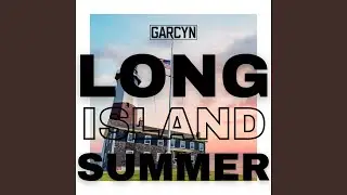 Long Island Summer