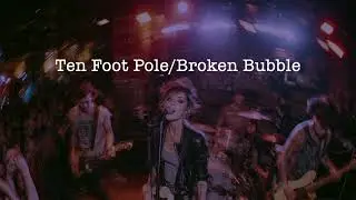 【cover】Ten Foot Pole/Broken Bubble