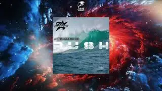 The Digital Blonde & Alex Starsound - R U S H (Original Mix) [INFUSED SOUND]