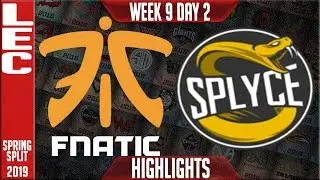 FNC vs SPY Highlights | LEC Spring 2019 Week 9 Day 2 | Fnatic vs Splyce