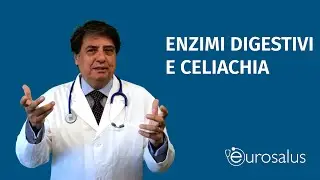 Enzimi digestivi e Celiachia