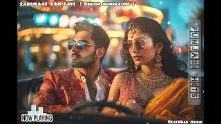 Zaruraat Ban Gayi | Latest Punjabi Song | Brown MundeZone | 2026 .