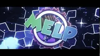 2D Intro | Melp | Го заказики :3