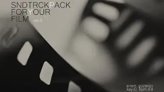 Soundtrack pack for your film. Vol.2