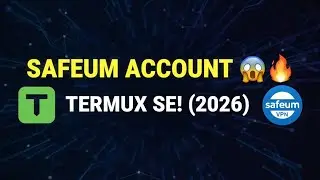 🔥 2026 New Trick | Safeum Account Kaise Banaye Termux Se | 100% Working