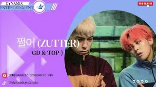 ◌ GD & TOP - 쩔어 (Zutter)|| COVER  BY DYNAMIX ENT. ◌ 