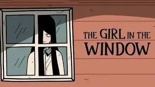 Полное прохождение игры the girl in the window (девушка в окне)