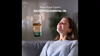 Nhea Pure Care Eucalyptus Essential Oil || How to Use || Multiple Benefits