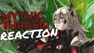 Thrasir Is Here As Our Next Mythic Hero! Fire Emblem Heroes Mythic Thrasir Reaction [FEH]