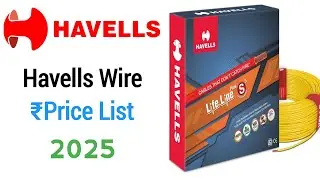 Havells Life Line Wire Price List 2025 | New Havells Wire Price 2025 for House Wiring