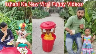 Ishani ki new viral funny videos 🤩🤣🤪 #ishanihappylifestyle #funny #comedy #viralvideos #funnyvideo 