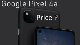 Google Pixel 4a Price | Google Pixel 4a Launch India| Edutech Pro