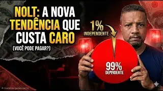 NOLT: A Nova Tend&ecirc;ncia que Custa Caro (Voc&ecirc; pode pagar?)