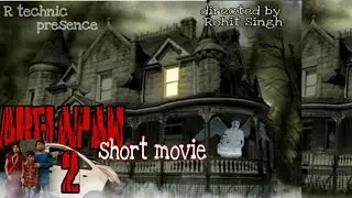 Akelapan 2 short movie /pocket picture