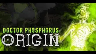 Doctor Phosphorus Origin | DC Comics