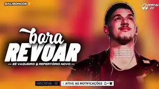Z&Eacute; VAQUEIRO - BORA REVOAR