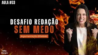 Aula 3: Argumentação Blindada