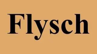 Flysch