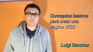 Conceptos Basicos Para La Creacion De Una Pagina WEB