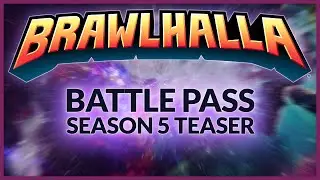 Brawlhalla Battle Pass Season 5 Teaser & Theme Reveal