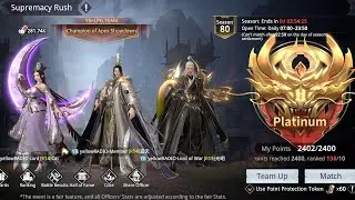ROAD TO PLATINUM PVP SUPREMACY RUSH SEASON 80 ( S1 夜华 ) #2 - Dynasty Legends 2
