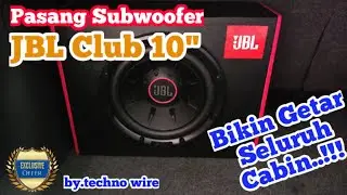 Pasang Subwoofer JBL Club 10 inchi di Mobil