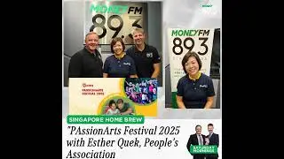 Saturday Mornings: Community Canvas: Unpacking PAssionArts 2025 and Singapore&rsquo;s Heartland Creativ...