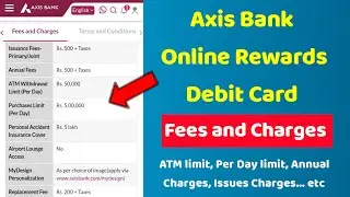 Axis Bank Online Rewards Debit Card Charges | axis bank online rewards debit card benefits