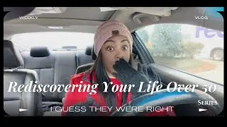 Заново открывая для себя жизнь после 50 | Похоже, они были правы 🤷🏽‍♀️ + Перезагрузка после зимне...