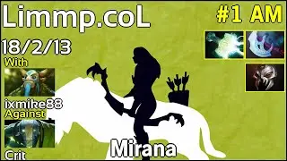Limmp [coL] Mirana - Dota 2  7.19