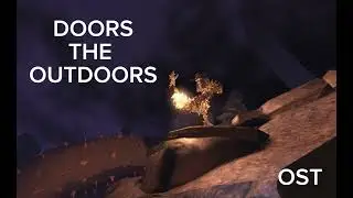 DOORS (OUTDOORS) OST ENDING