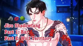 MeChat - Jiro Shadowfang - Part 1 & 2: Bar & Wolf Territory 🐺💋🌲 -  💎gems unlocked