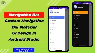 How to create Custom Navigation Drawer Material  UI design in Android Studio