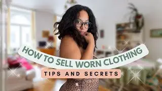 HOW TO sell worn clothing (specifically underwear) 💲