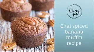 Chai spiced banana muffin recipe | Rebecca Coomes, The Healthy Gut