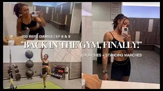 &ldquo;BACK TO THE GYM&rdquo; (easy abs exercises) - CRUNCHES + STANDING MARCHES | 200 REPS DIARIES EP. 8 & 9