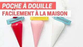 Réaliser une POCHE à DOUILLE MAISON