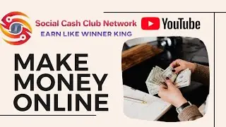 social cash club network earning . make money online. social cash club