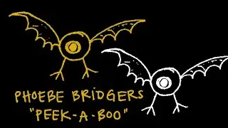 Phoebe Bridgers: Peek a Boo cover. Honey I Sure Miss You A Tribute to Daniel Johnston