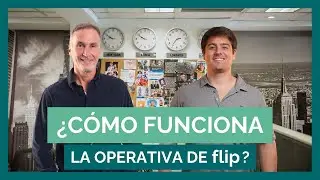 &iquest;C&oacute;mo funciona la operativa de Flip?