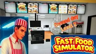 Fast Food Restaurant Second day-level 2 no comment long play