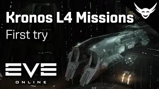 EVE Online - Kronos L4 Missions First Try