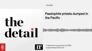Paedophile priests dumped in the Pacific | The Detail