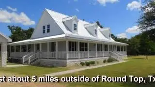 Beautiful Home 6 Acres - 5.5 Miles outside of Round Top, Texas SOLD!