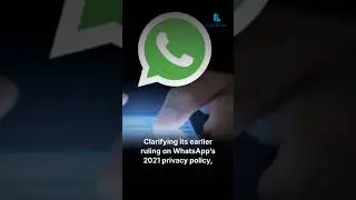 WhatsApp Data Sharing Case | NCLAT Makes User Consent Mandatory for Ads & Non-Ads