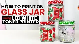 Цифровая печать на стеклянных банках от OKI Printers | Как печатать на стеклянных банках белым тонером Oki