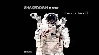 Shakedown - At Night (Darius Mash)